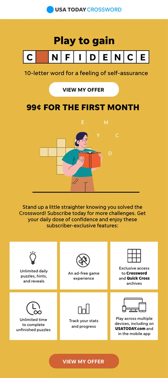 Play to gain confidence — 99 cents for the first month